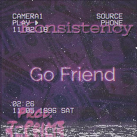 Go Friend | Boomplay Music