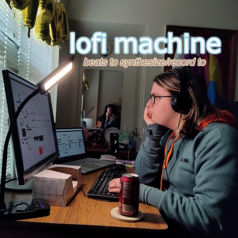 lofi machine | Boomplay Music