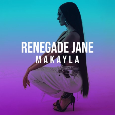 Renegade Jane (Don't Want You) | Boomplay Music