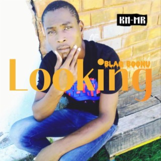 Looking