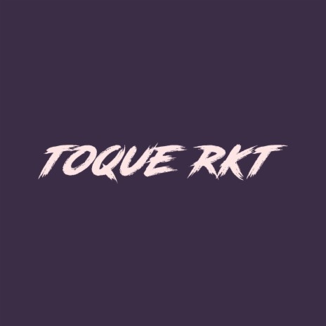 toque rkt (gabriel -jl) | Boomplay Music