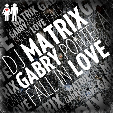 Fall in Love ft. Gabry Ponte | Boomplay Music