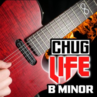 Chug Life Metal Guitar Backing Track in B Minor