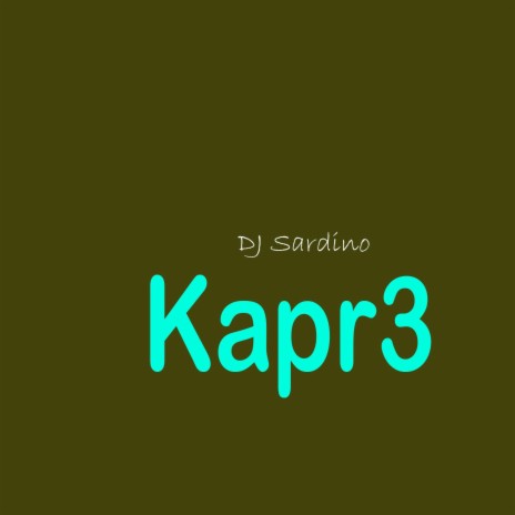 Kapr3 | Boomplay Music