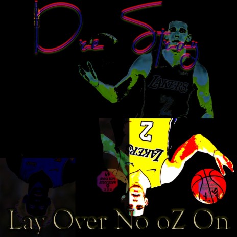 Lay Over No oZ On | Boomplay Music