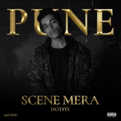 Pune Scene Mera | Boomplay Music