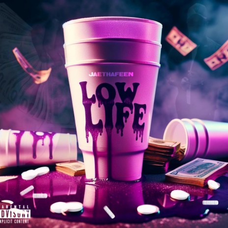 LOW LIFE | Boomplay Music