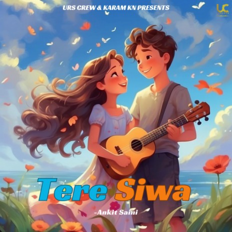 Tere Siwa | Boomplay Music