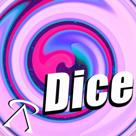 Dice | Boomplay Music