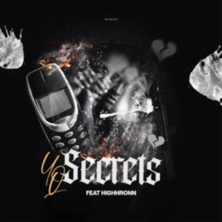 Secrets (feat. Highh'Ronn)