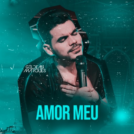 Amor Meu | Boomplay Music