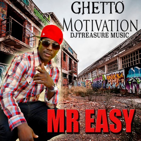 Ghetto Motivation | Boomplay Music
