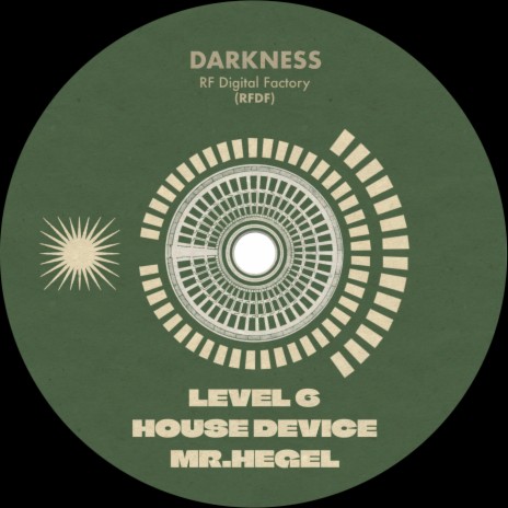 Darkness ft. House Device & Mr. Hegel | Boomplay Music