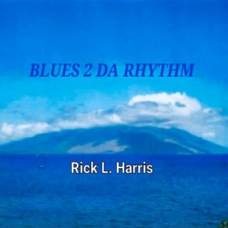 BLUES 2 DA RHYTHM