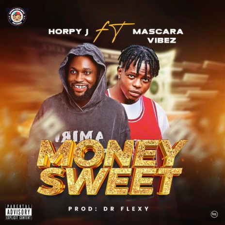 Money Sweet ft. Mascara Vibez | Boomplay Music
