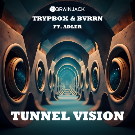 Tunnel Vision ft. BVRRN & ADLER | Boomplay Music