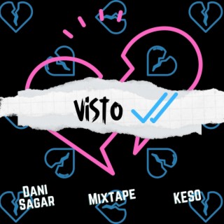 Visto ft. MixTape & Keso lyrics | Boomplay Music