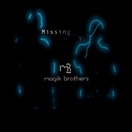 Missing You | Boomplay Music