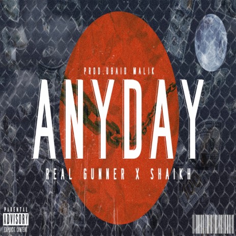Any-Day ft. SHAIKH | Boomplay Music