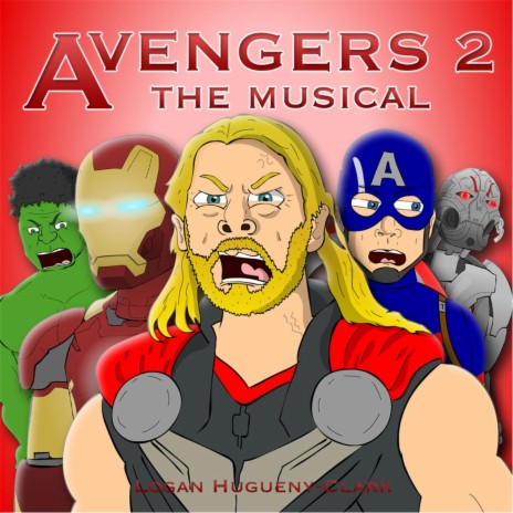 Avengers 2 the Musical | Boomplay Music