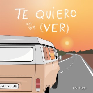 Te Quiero Ver ft. Gabi Carrallo lyrics | Boomplay Music