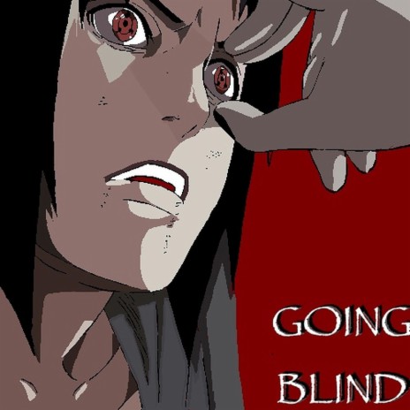 Going blind