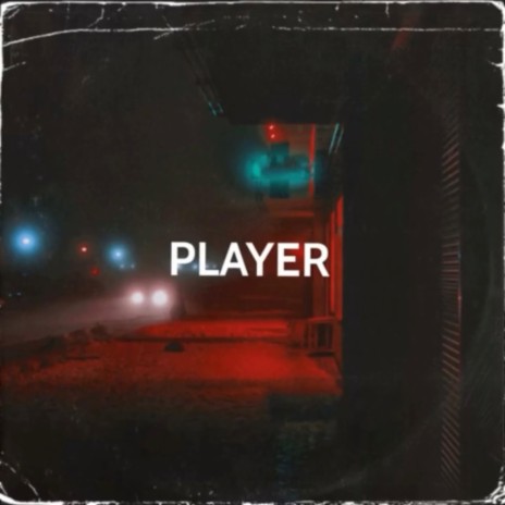 PLAYER | Boomplay Music