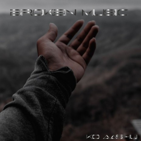 Broken Music | Boomplay Music