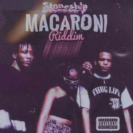 Macaroni Riddim | Boomplay Music
