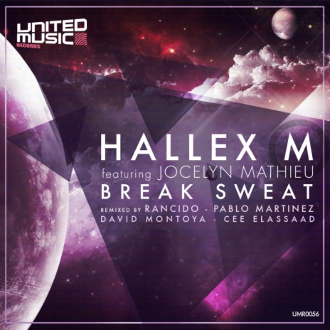 Break Sweat (Pablo Martinez Remix) ft. Jocelyn Mathieu