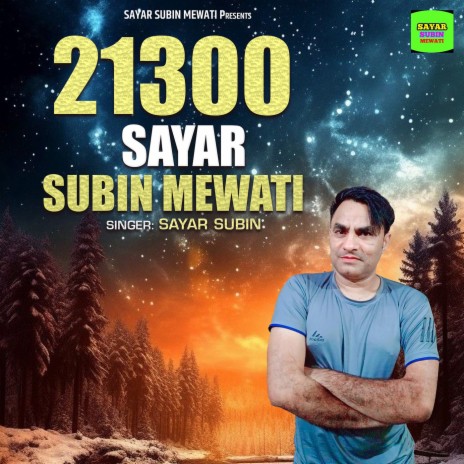 21300 Sayar Subin Mewati | Boomplay Music