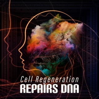 Cell Regeneration: Repairs DNA - Full Body Control, Healing Meditation, Cleanse Soul, Hypnosis Vibes