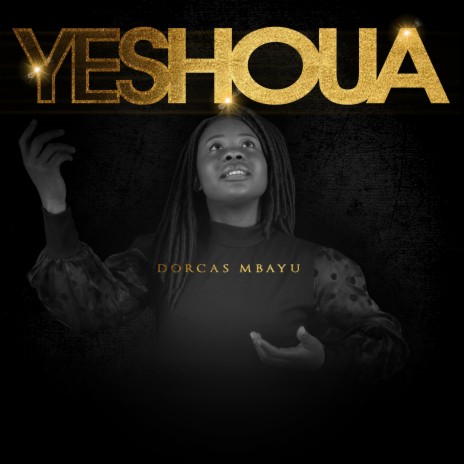 YESHOUA | Boomplay Music