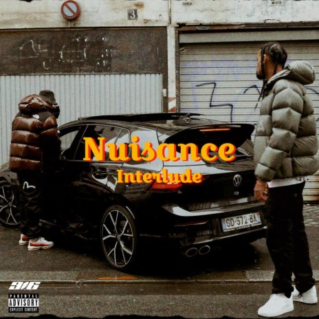 Nuisance Interlude ft. Nikz & Booda | Boomplay Music