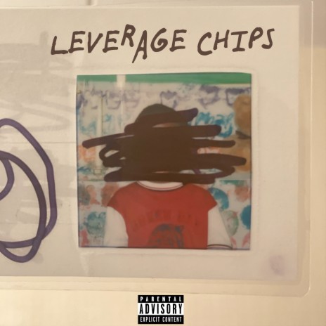 Leverage Chips | Boomplay Music