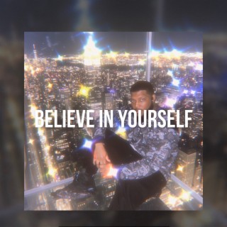 Curti$ee Presents: Believe In Yourself
