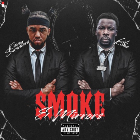 Smoke & Mirrors ft. Lil' Keke | Boomplay Music