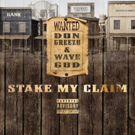 Stake My Claim ft. Wave God