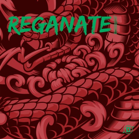 Reganate (Extended Mix)