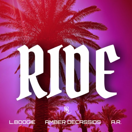 RIDE ft. Amber DeCassios & A.R. | Boomplay Music