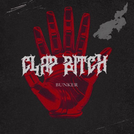 CLAP BITCH | Boomplay Music