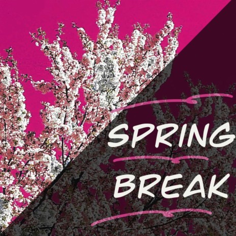 Spring Break (feat. Yasch & Jonathan Uzondu) | Boomplay Music