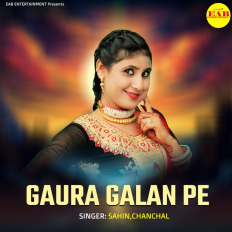 Gaura Galan Pe | Boomplay Music