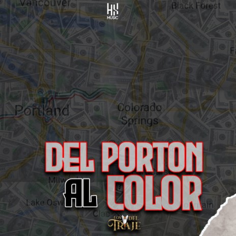 Del Porton Al Color | Boomplay Music