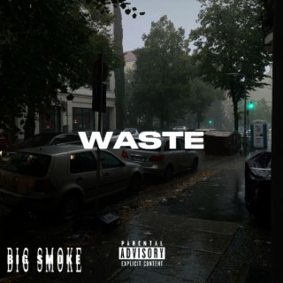 WASTE