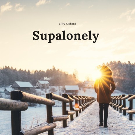Supalonely | Boomplay Music