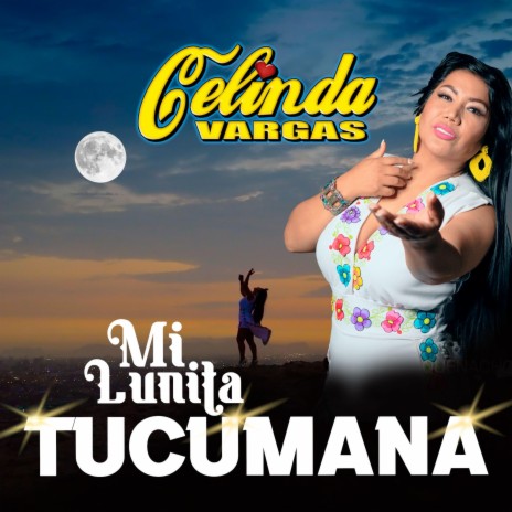 MI LUNITA TUCUMANA | Boomplay Music