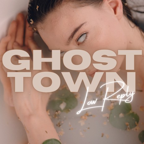 Ghost Town | Boomplay Music