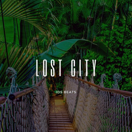 Lost City | Boomplay Music