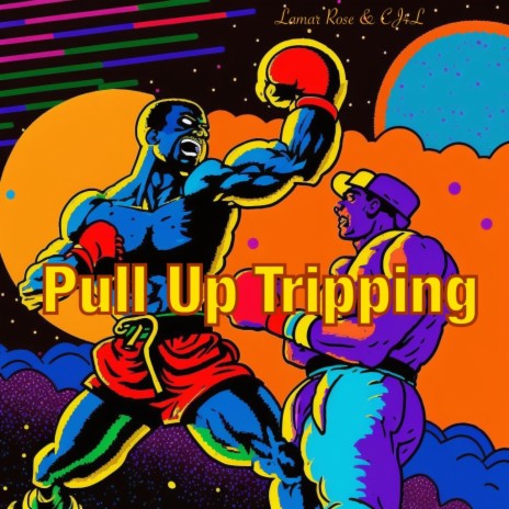 Pull Up Tripping ft. CJ4L | Boomplay Music